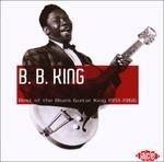 Best of the Blues Guitar King 1951-1966 - CD Audio di B.B. King