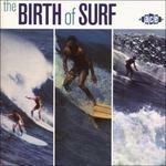 Birth of Surf - CD Audio