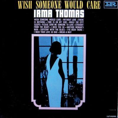 Wish Someone Would Care - Vinile LP di Irma Thomas