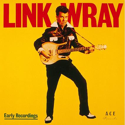 Early Recordings (Yellow Vinyl) - Vinile LP di Link Wray