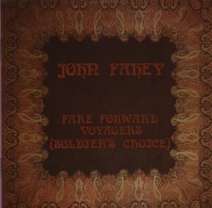 Fare Forward Voyagers - CD Audio di John Fahey