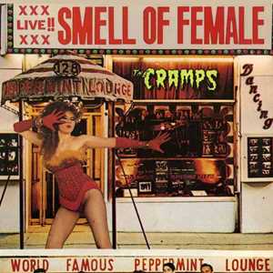 Vinile Smell Of Female (Red Vinyl) Cramps