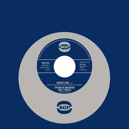 Dance Girl-Keep On Brother Keep On - Vinile LP di Fatback Brother Bill Curtis