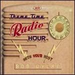 CD Theme Time Radio Hour with Your Host Bob Dylan 