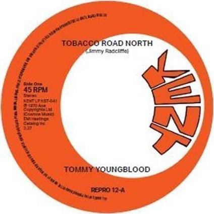 Tobacco Road North - Nobody But Me - Vinile LP di Tommy Youngblood