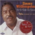 I'll Be Right On Down - CD Audio di Jimmy Witherspoon