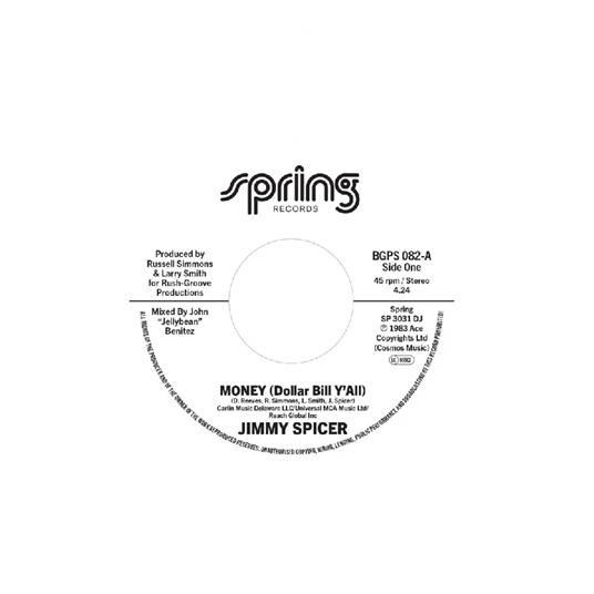 Money (Dollar Bill Y?All) - Money (Dollar Bill Y?All) (Instrumental) - Vinile LP di Jimmy Spicer