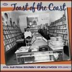 Toast of the Coast. 1950s R&B from Dolphin's of Hollywood vol.2 - CD Audio