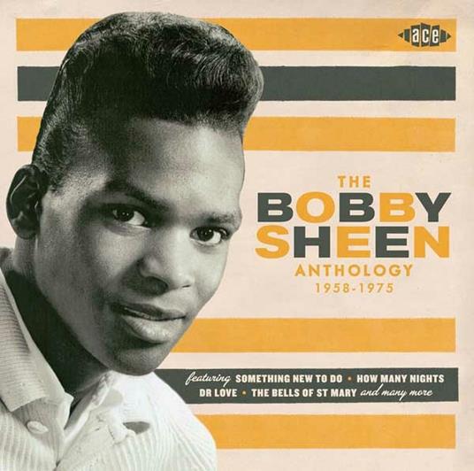 The Bobby Sheen Anthology 1958-1975 - CD Audio di Bobby Sheen
