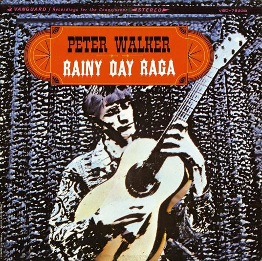 Rainy Day Raga - CD Audio di Peter Walker