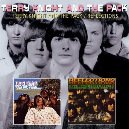 Terry Knight and the Pack - Reflections - CD Audio di Pack,Terry Knight