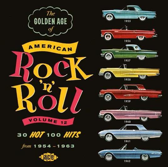 The Golden Age of American Rock 'n' Roll vol.12 - CD Audio