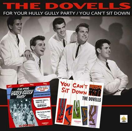 For Your Hully Gully Party - You Can't Sit Down - CD Audio di Dovells