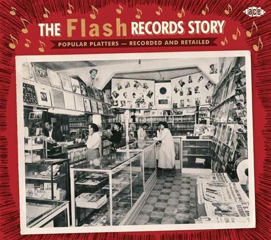 The Flash Records Story. Popular Platters - CD Audio