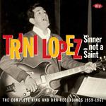 Sinner Not a Saint. The Complete King and DRA Recordings 1959-1961