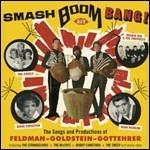 Smash Boom Bang! The Songs and Productions of Feldman, Goldstein, Gottehrer - CD Audio