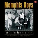 Memphis Boys. The Story of American Studios