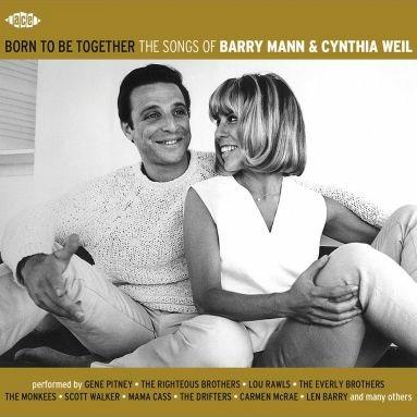 Born to Be Together. The Songs of Barry Man & Cynthia Weil - CD Audio