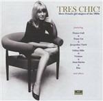 Tres Chic! - CD Audio