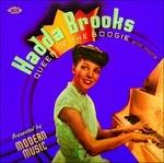 Queen of the Boogie and More - CD Audio di Hadda Brooks