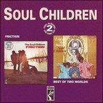 Friction - Best of Both - CD Audio di Soul Children