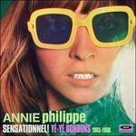 Sensationnel! Ye-Ye bonbons 1965-1968 - CD Audio di Annie Philippe