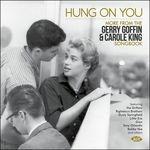 Hung on You - CD Audio di Carole King,Gerry Goffin