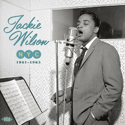 NYC 1961-1963 - CD Audio di Jackie Wilson