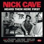 Heard Them Here First - CD Audio di Nick Cave