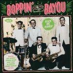 Boppin' by the Bayou - CD Audio
