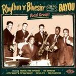 Rhythm'n'Bluesin' by the Bayou - CD Audio