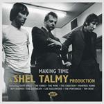 Making Time. a Shel Talmy Production