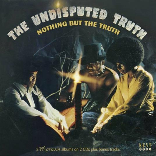 Nothing but the Truth - CD Audio di Undisputed Truth