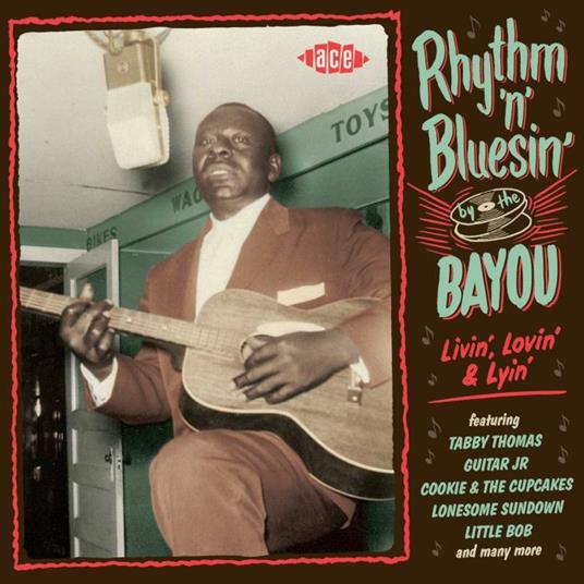 Rhythm 'n Blues by The Bayou. Livin' Lovin' Lyin' - CD Audio
