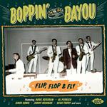 Boppin by the Bayou. Flip, Flop & Fly