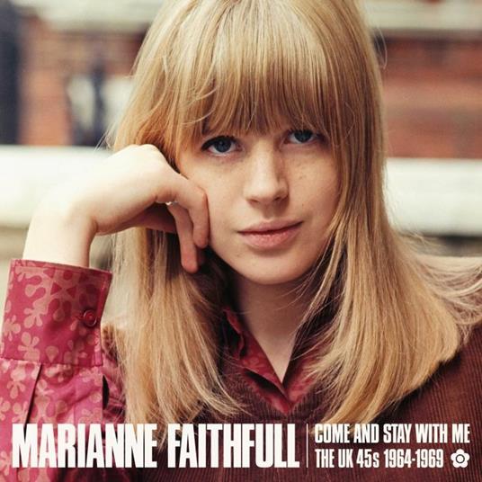 Come and Stay With Me - CD Audio di Marianne Faithfull