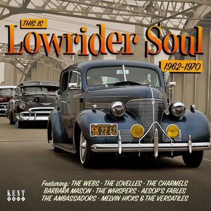 This Is Lowrider Soul - CD Audio