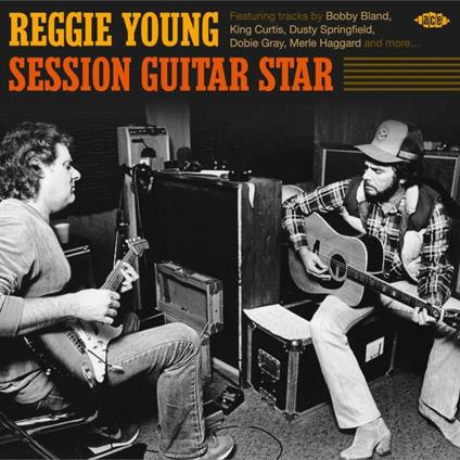 Reggie Young. Session Guitar Star - CD Audio