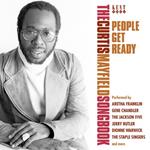 People Get Ready. The Curtis Mayfield Story