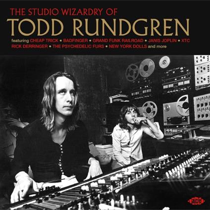 The Studio Wizardry of Todd Rundgren - CD Audio