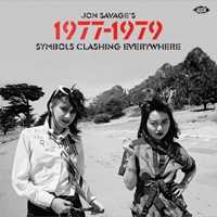 CD Jon Savage's 1977-1979. Symbols Clashing Everywhere 