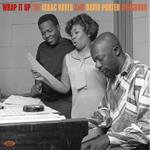 Wrap It Up. The Isaac Hayes And David Porter Songbook