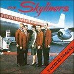 Since I Don't Have You - CD Audio di Skyliners