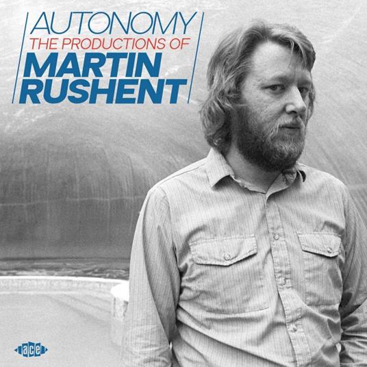 Autonomy. Productions of Martin Rushent - CD Audio