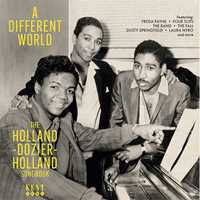 CD A Different World. The Holland-Dozier-Holland Songbook 