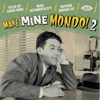 CD Make Mine Mondo! 2 