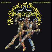 CD Funk Or Walk Brides of Funkenstein