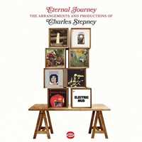 CD Eternal Journey. The Arrangements And Productions Of Charles Stepney 