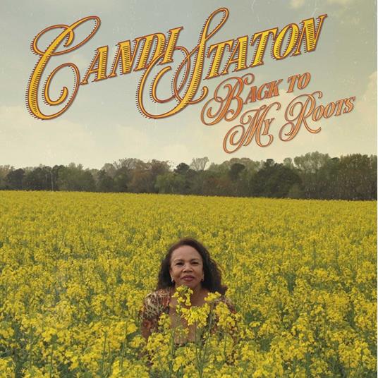Back To My Roots - CD Audio di Candi Staton