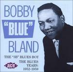 3b" Blues Boy - CD Audio di Bobby Bland